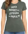 Tričko - Need money for letenka do prdele 