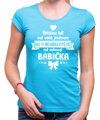Dámske tričko - ti nejdůležitější mě oslovují babička