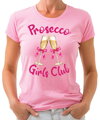 Dámské tričko - Prosecco Girls Club