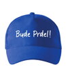 Kšiltovka s potiskem - Bude prdel!