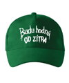 Kšiltovka s potiskem - Budu hodná, od zítra!