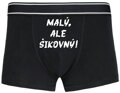 Pánské boxerky s vtipným potiskem - Malej, ale šikovnej