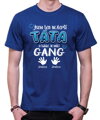 Pánske tričko - Nejlepší TÁTA a tohle je můj gang + vl.jména