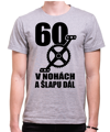 Narozeninové cyklo tričko - 60 v nohách a šlapu dál