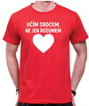 Tričko pro učitele - Učím srdcem...