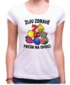 Tričko - Žiju zdravě, frčím na ovoci