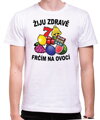 Tričko - Žiju zdravě, frčím na ovoci