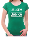 Dámské tričko - JÁ JSEM (jméno)