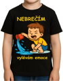 Dětské tričko - Nebrečím, vylévám emoce!