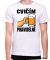 Tričko pro pivaře - Cvičím pravidelně
