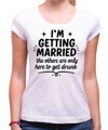 Tričko  – I'M GETTING MARRIED
