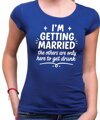 Tričko  – I'M GETTING MARRIED
