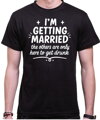 Tričko  – I'M GETTING MARRIED