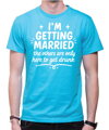 Tričko  – I'M GETTING MARRIED