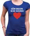 Tričko pro učitele - Učím srdcem...