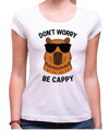 Tričko s Kapybarou  - Don't worry be Cappy