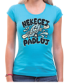 Vodácké tričko - Nekecej a pádluj