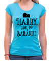 Tričko - Harry, jdu do baráku!