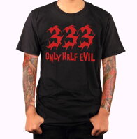 Originálne hudobné tričko pre rebelov,pre milovníkov vtipu-Tričko - 333 - Only half evil (polovičný diabol)