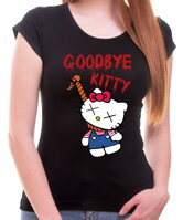 Originálne a netradičné tričko pre fanúšikov legendárnej postavičky s vtipným významom-Tričko - Good bye Kitty (dámske)