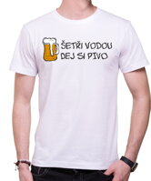 Zábavné cool tričko pro milovníky piva z kolekce pivo a alkohol-Tričko - Šetři vodou dej si pivo