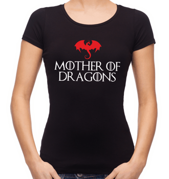 Dámske tričko - Mother of Dragons