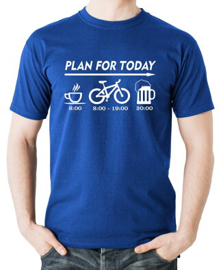 Cyklo tričko - Plan for today
