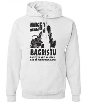 Mikina - Nikdy nenaser bagristu