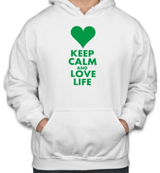 Mikina KEEP CALM AND LOVE LIFE