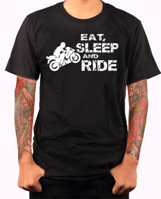 Motorkářské tričko - Eat, sleep and ride