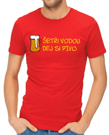 Tričko - Šetři vodou dej si pivo