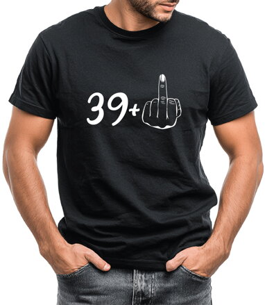 Narozeninové tričko - 40 (39+ prostředník)