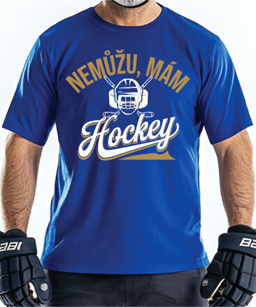 Tričko - Nemůžu, mám hockey