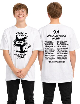 Absolventské/ Maturitní tričko - Všechno je v pohodě, už je konec 