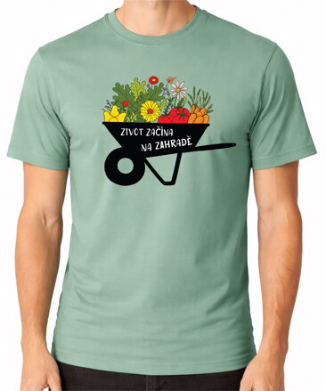Tričko - Život začíná na zahradě