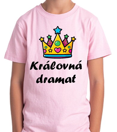 Dětské tričko - Královná dramat