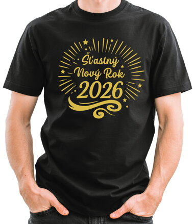 Silvestrovské tričko -Šťastný Nový Rok 2026