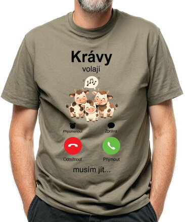 Tričko - Krávy volají, musím jít