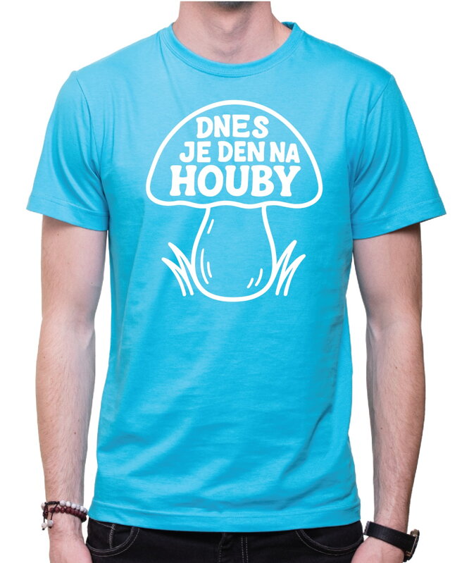 Houbařské tričko - Dnes je den na houby!