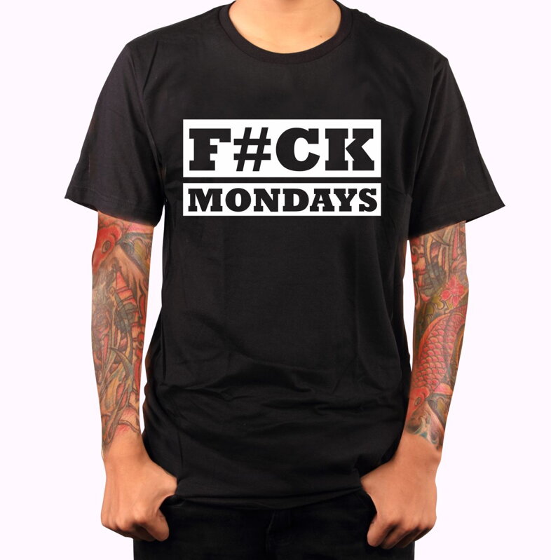 Tričko - F#CK MONDAYS 