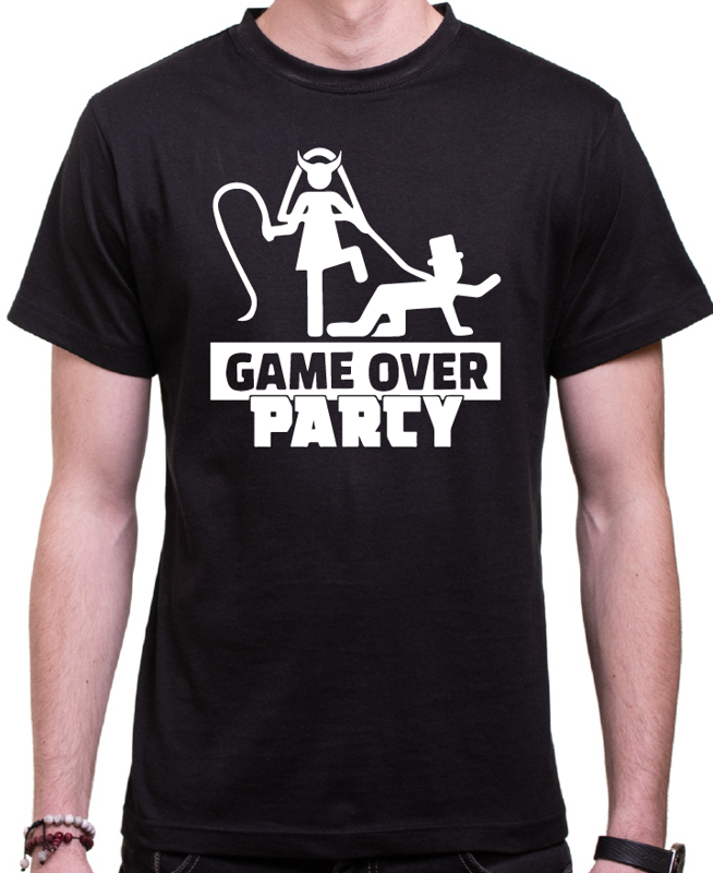Tričko GAME OVER Párty (konec svodody)