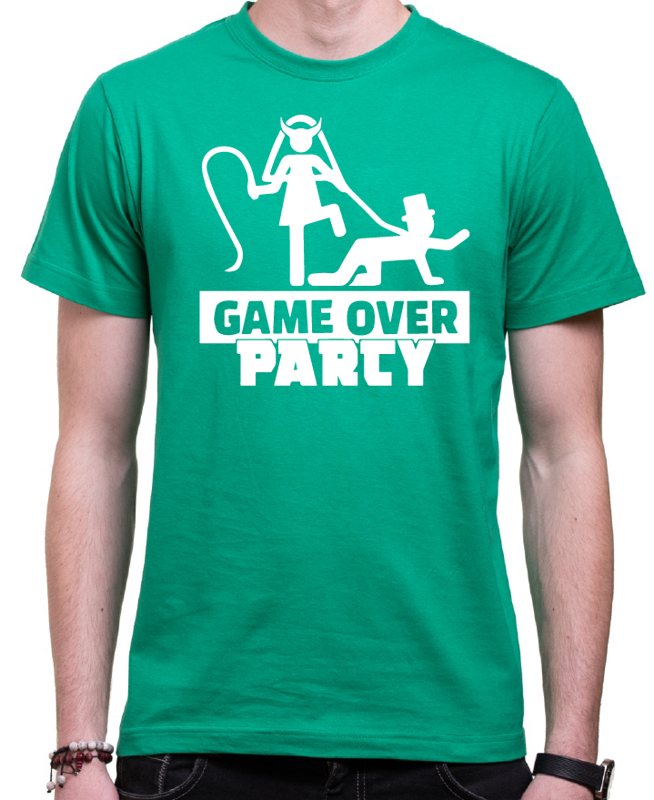 Tričko GAME OVER Párty (konec svodody) Tričko GAME OVER Párty (konec svodody)