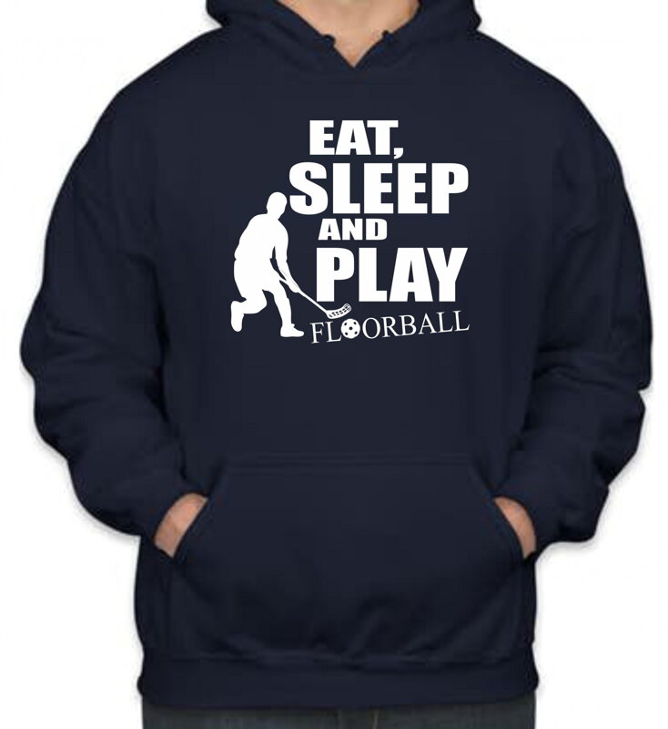 Mikina - Eat, sleep and play floorball Mikina - Eat, sleep and play floorball
