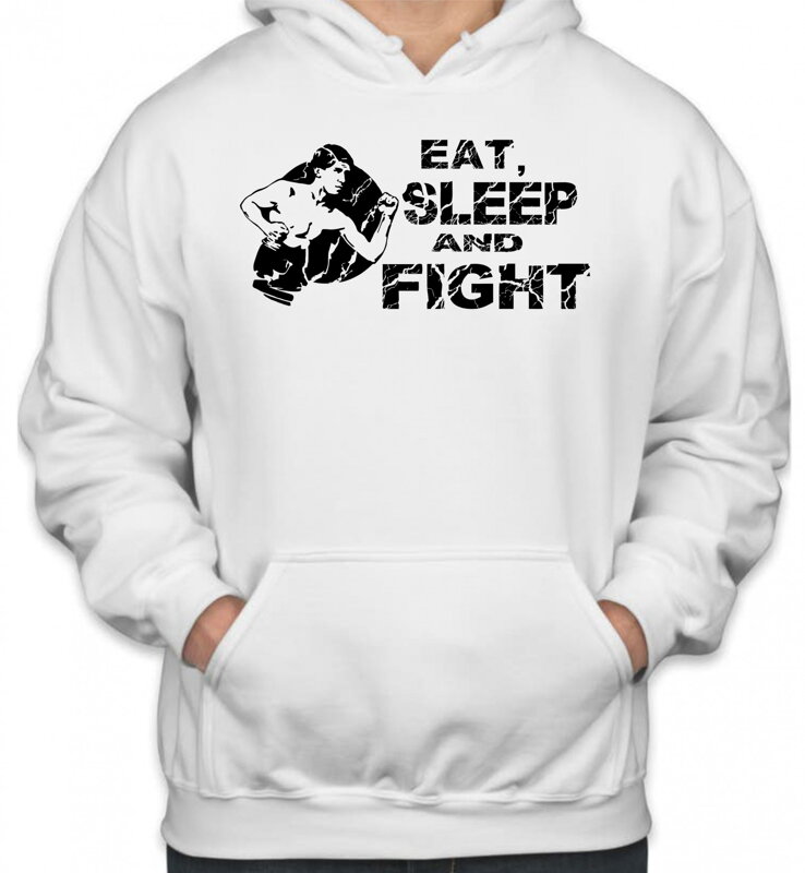 Mikina - Eat, sleep and fight Mikina - Eat, sleep and fight