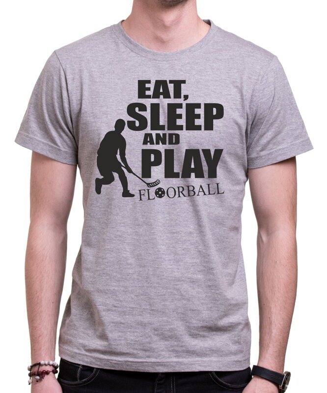 Tričko - Eat, sleep and play floorball