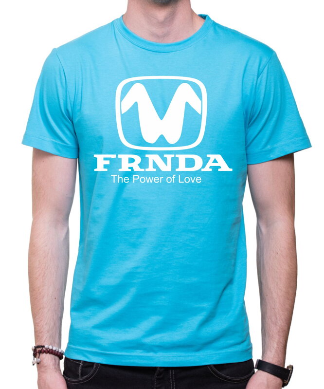 Tričko - FRNDA - The Power of Love