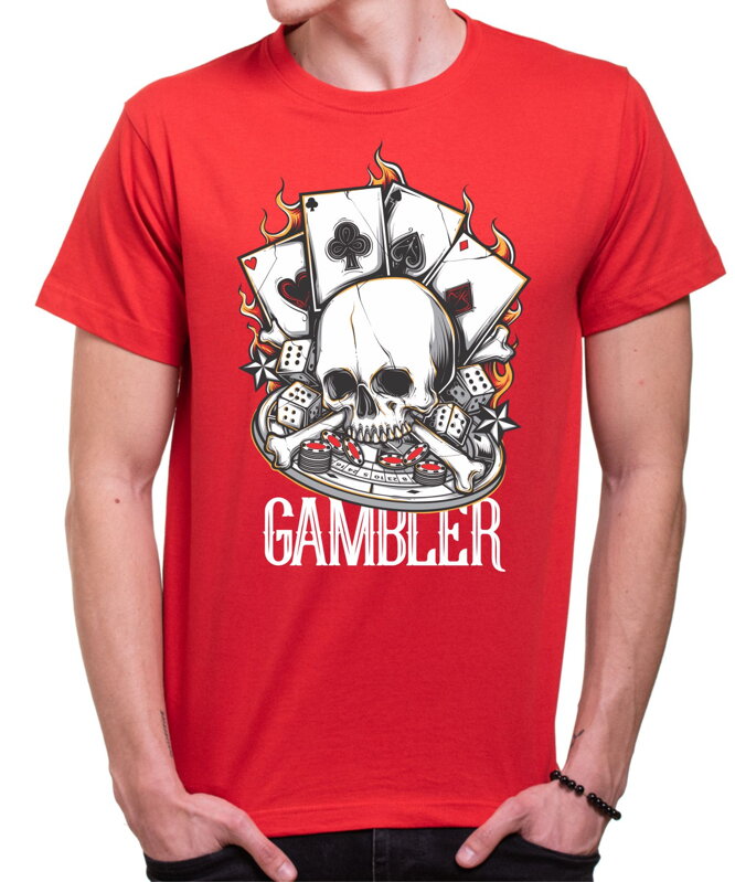 Tričko - Gambler Tričko - Gambler