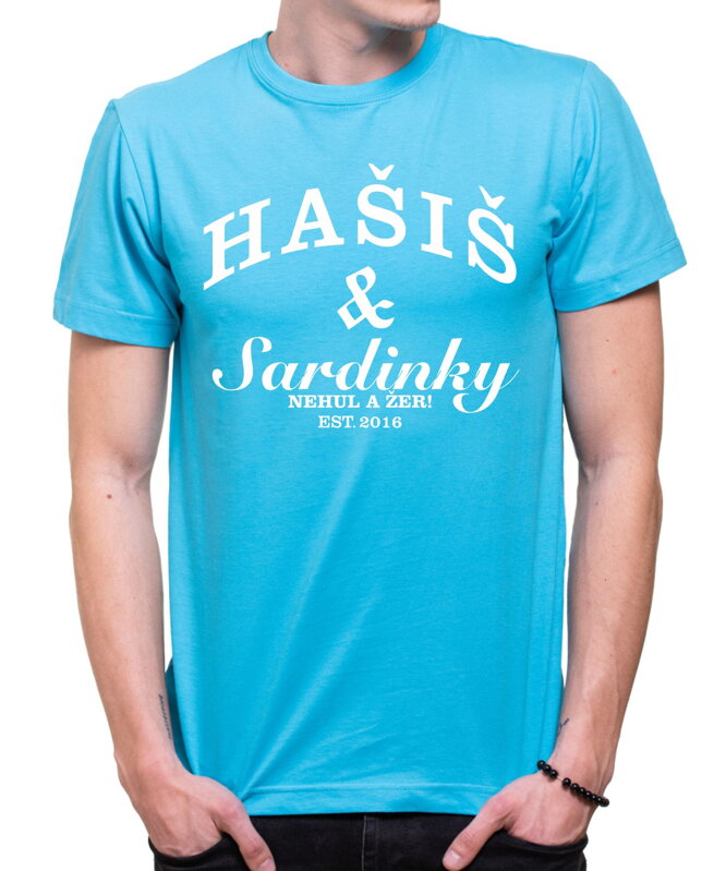 ZNAČKOVÉ TRIČKO - Hašiš & Sardinky