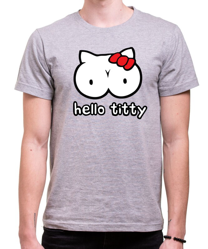 Tričko Hello Titty Tričko Hello Titty