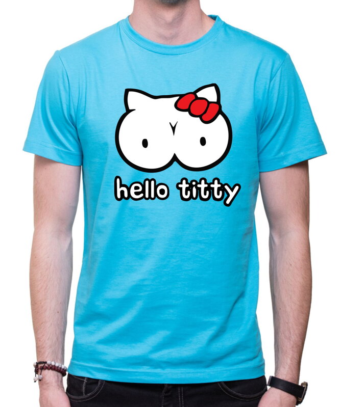 Tričko Hello Titty Tričko Hello Titty